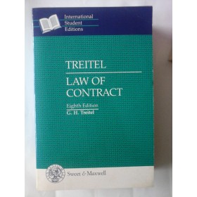 TREITEL LAW OF CONTRACT  -  G. H. TREITEL